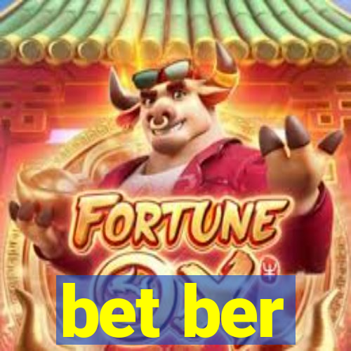 bet ber